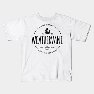 Weathervane Cafe and Bakery Kids T-Shirt